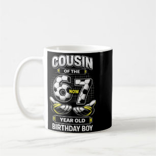 Birthday Boy Was 6 7 Six Seven Soccer 67 Cousin Coffee Mug