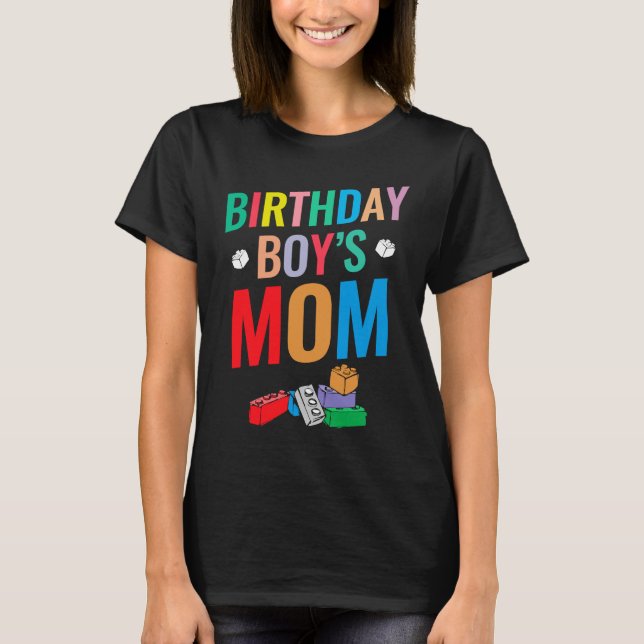 Birthday Boy's Mum Building Blocks  8 T-Shirt (Front)