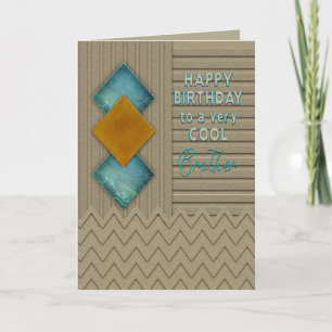 Birthday, Brother,  Modern Texture-like Pattern Card