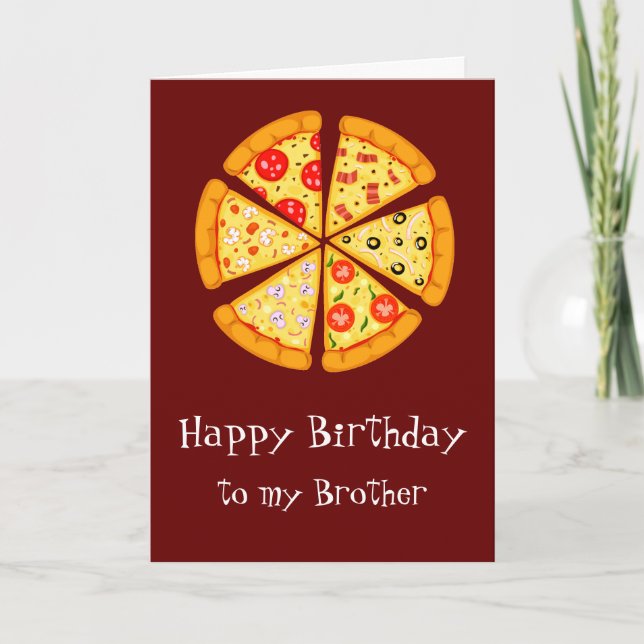Birthday Brother Pizza Too Cheesy Card (Front)