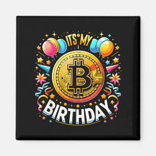 Birthday Btc Crypto Birthday Bitcoin B-Day Hodler Magnet
