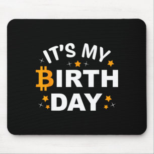 Birthday Btc Crypto Birthday Bitcoin B-Day Hodler Mouse Pad