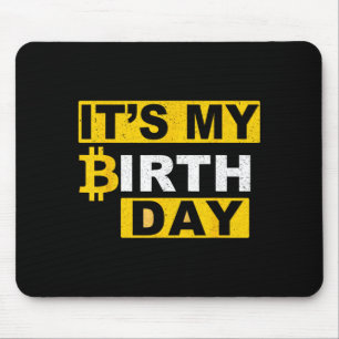 Birthday Btc Crypto Birthday Bitcoin B-Day Hodler Mouse Pad