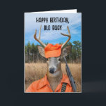 Birthday Buck Hunter With Rifle Card<br><div class="desc">Big buck deer with gun and wearing orange hunting jacket and cap for hunter's birthday</div>