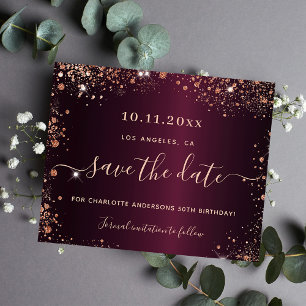 Birthday burgundy rose gold budget save the date flyer