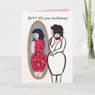 Birthday Butt In the Mirror and a Cupcake Card
