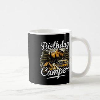 Birthday Camper Camping  Coffee Mug