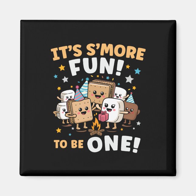 Birthday Campfire Marshmallow It's S'more Fun Bein Magnet (Front)
