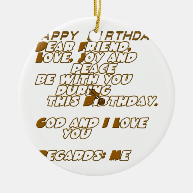 Birthday Card for a Christian Friend Ceramic Ornament (Front)