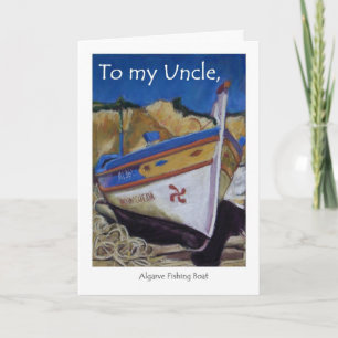 Birthday Card for an Uncle - Algarve Fishing Boat