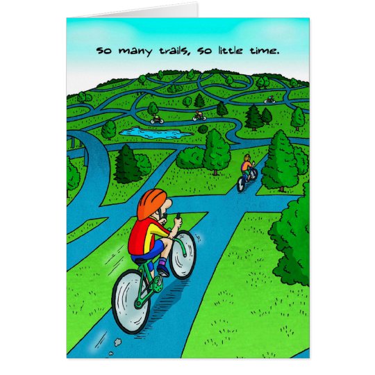 Birthday Card for Cyclist - So Many Trails