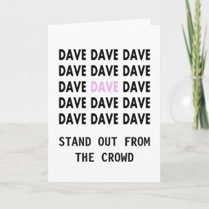Birthday Card for DAVE