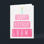 Birthday Card for Gram<br><div class="desc">Birthday Card for Gram. If you call your grandmother Gram instead of Grandma, this birthday card is perfect for her. Your gram also will love this birthday card's gradient ombre pink design with a birthday cake that says "Happy birthday Gram!" Make this card customisable! Click "Edit Design", "Inside Bottom/Right: Text...</div>