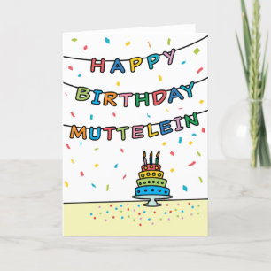 Birthday Card for Muttelein