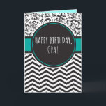 Birthday Card for Opa<br><div class="desc">You call your grandfather Opa,  not Grandpa. (Opa means grandfather in German.) Imagine how excited Opa will be to receive a birthday card addressed especially to him! Your opa also will love this card's stylish black,  white,  and aqua chevron and damask design.</div>