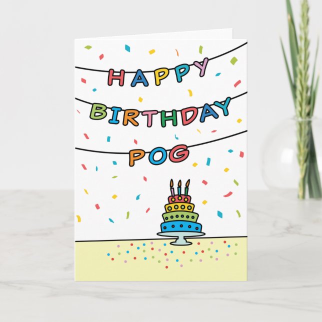 Birthday Card for Pog (Front)