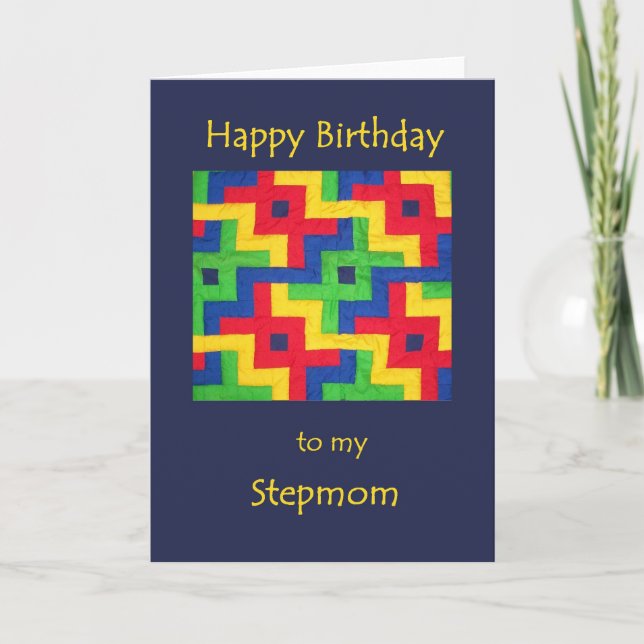 Birthday Card for Stepmom - Patchwork Quilt (Front)