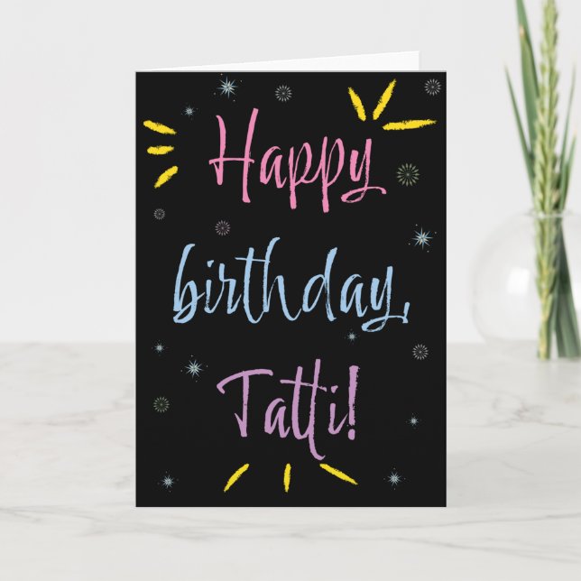 Birthday Card for Tatti (Front)