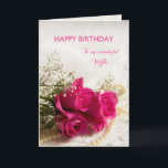 Birthday card for wife with pink roses<br><div class="desc">Three beautiful pink roses to send to your wife on her birthday. A gorgeous Birthday card for your wife that you can customize to convey your own sentiments.</div>