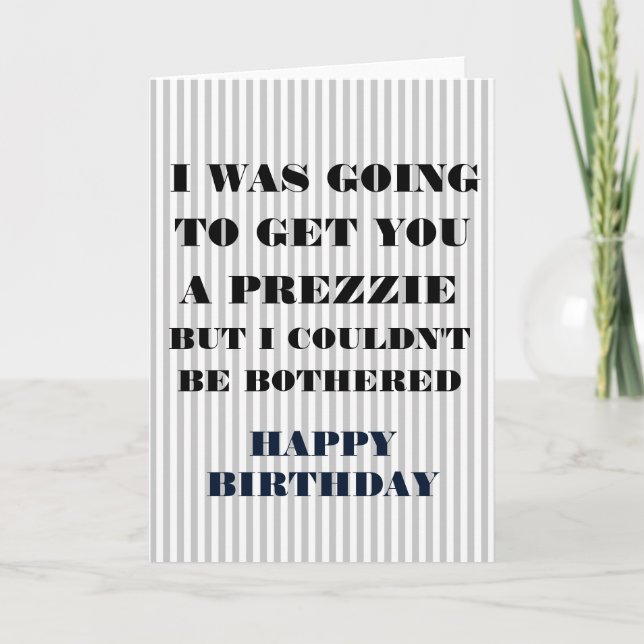 Birthday Card - I WAS GOING... (Front)
