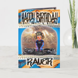 Birthday card Raver