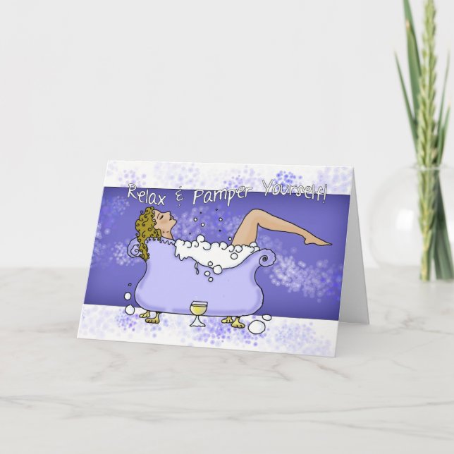 Birthday Card - Relax And Pamper Yourself (Front)