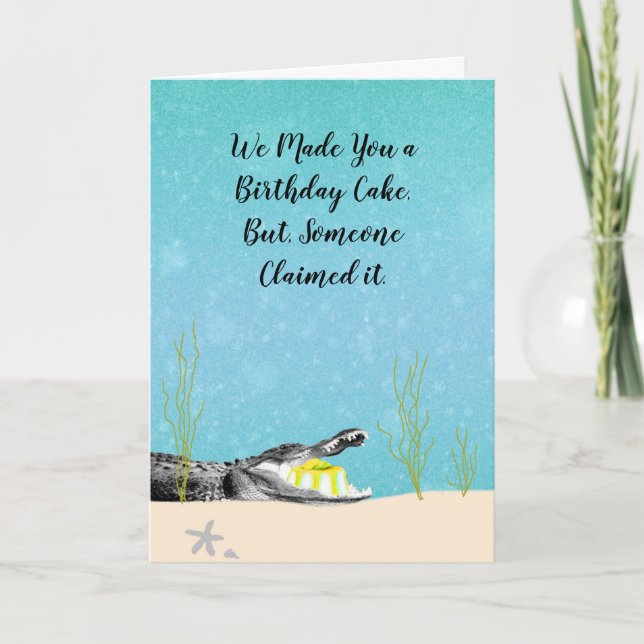 Birthday Card with Alligator, Humorous (Front)