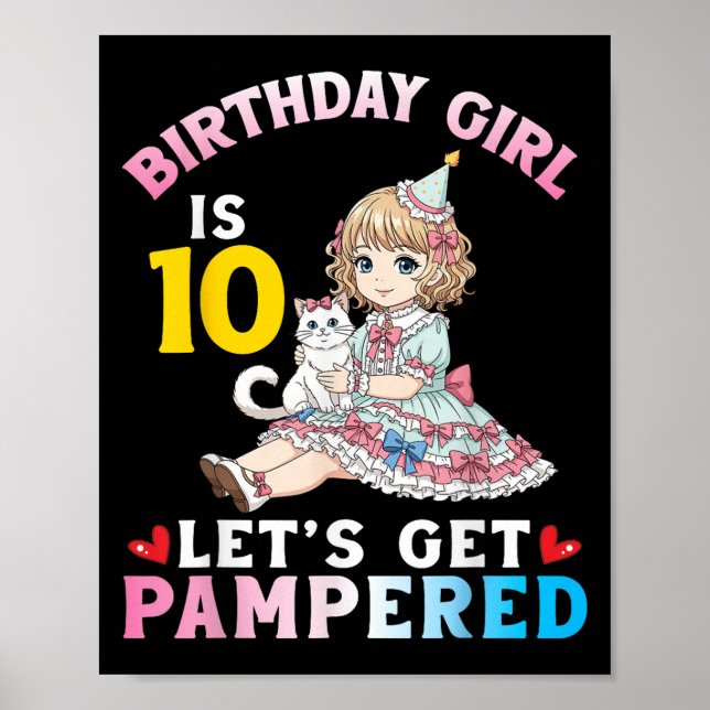 Birthday Cat Mum Girl Is 10 Years Old Let’s Get Pa Poster (Front)
