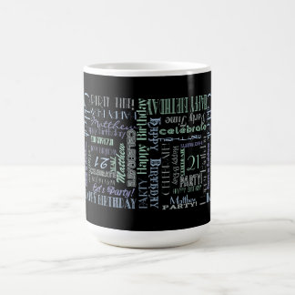 Birthday Celebration! Cool Custom NAME and AGE Coffee Mug