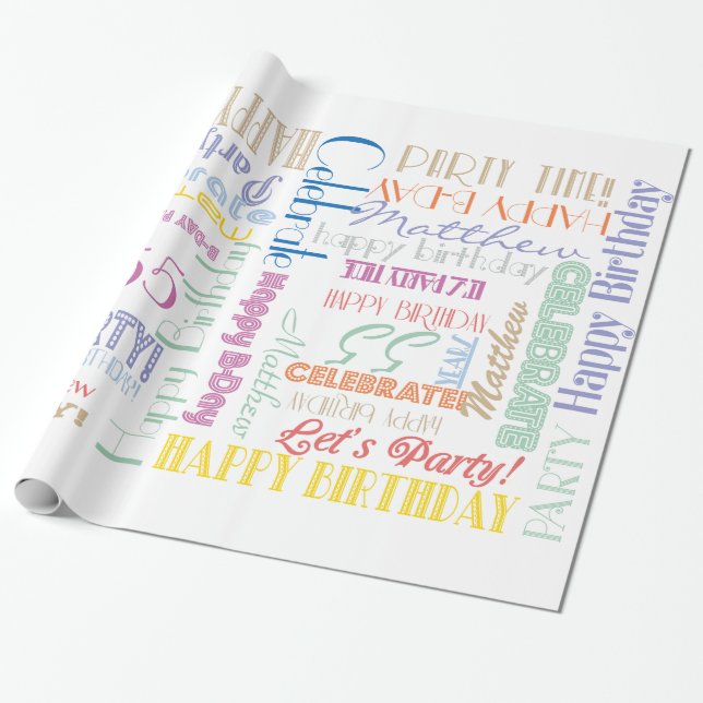 Birthday Celebration! Fontography  NAME and AGE Wrapping Paper (Unrolled)