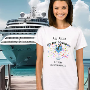 Birthday Celebration No Ship Trip Vacation T-Shirt