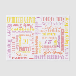 Birthday Celebration! Warm Pastels NAME and AGE Tissue Paper