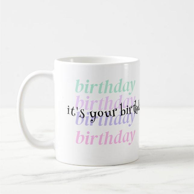 birthday coffee mug (Left)