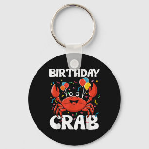 Birthday Crab Party Tee Crabs Lover Birthday Crab  Key Ring