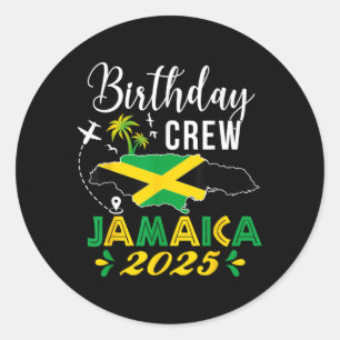 Birthday Crew Jamaica 2025 Tropical Vibe Group Mat Classic Round Sticker