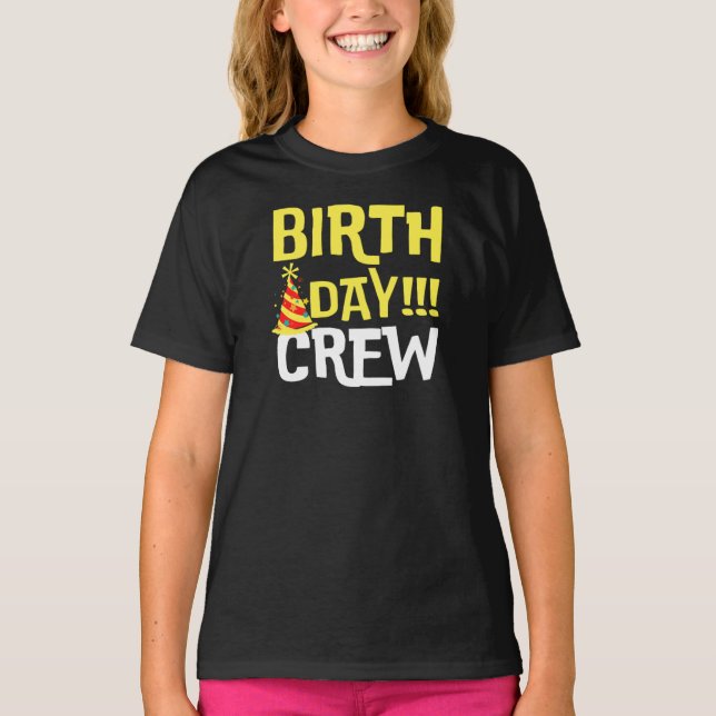 Birthday Crew T-Shirt (Front)
