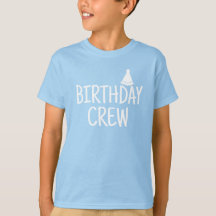 Birthday Crew