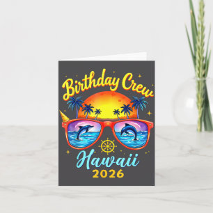 Birthday Crew Vacation Hawaii 2026 Cruise Summer B Card