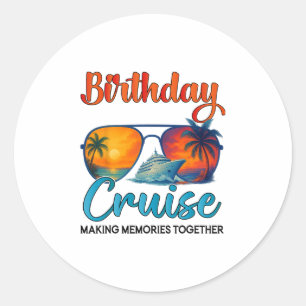 Birthday Cruise 2025 Family Birthday Cruise Groupe Classic Round Sticker