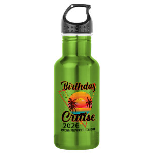 Birthday Cruise 2026 Making Memories Together 532 Ml Water Bottle