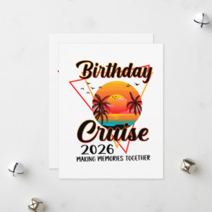 Birthday Cruise 2026 Making Memories Together Holiday Card