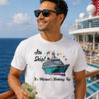 Birthday Cruise Aw Ship Funny Group