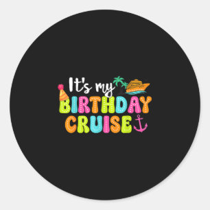 Birthday cruise bday party cruising summer classic round sticker