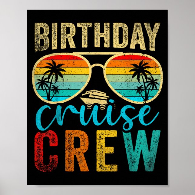 Birthday Cruise Crew Cruise Birthday Cruising Trip Poster (Front)