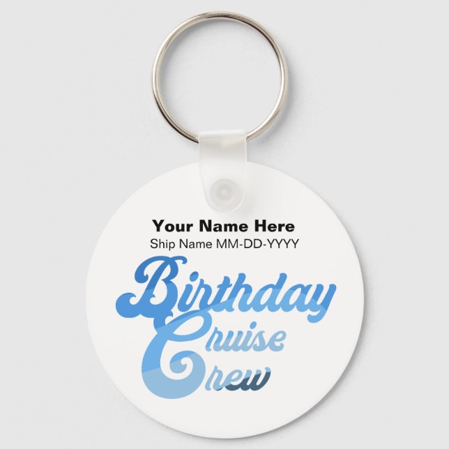 Birthday Cruise Crew Key Ring (Front)
