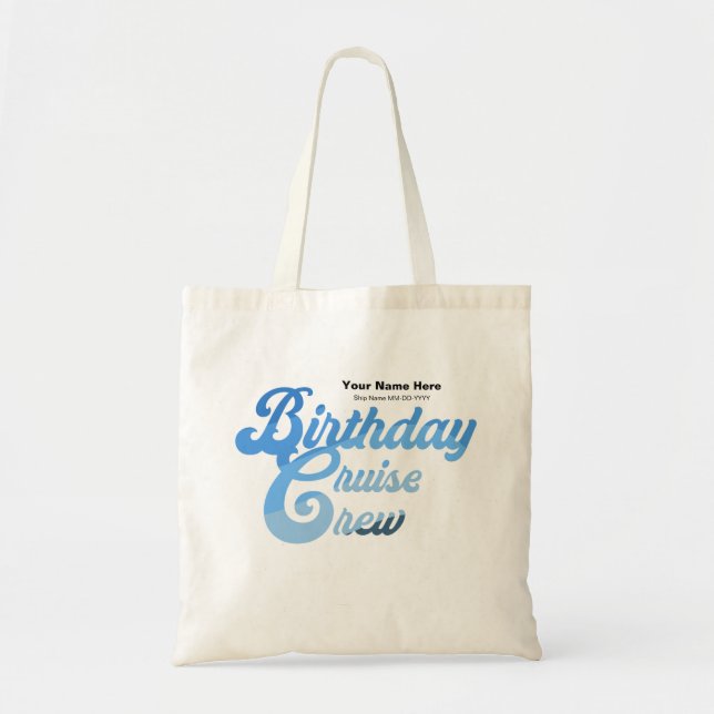 Birthday Cruise Crew Tote Bag (Front)