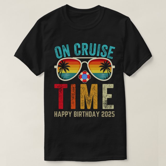 Birthday Cruise Funny Gift 2025 T-Shirt (Design Front)