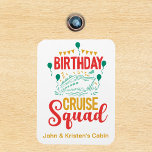 Birthday Cruise Funny Group Personalised Squad Magnet<br><div class="desc">This design may be personalised in the area provided by changing the photo and/or text. Or it can be customised by clicking Personalise this Template and then choosing the click to customise further option and delete or change the colour of the background, add text, change the text colour or style,...</div>