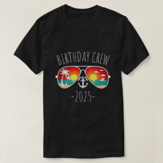 Birthday Cruise Gifts 2025 Matching Party Squad T-Shirt