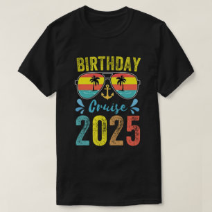 Birthday Cruise Gifts 2025 Matching Party Squad T-Shirt